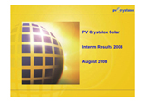 PV Crystalox Solar Interim Results for 2008